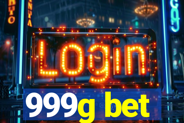 999g bet